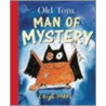 Man Of Mystery door Leigh Hobbs