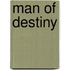 Man of Destiny