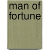 Man of Fortune by Rochelle Alers