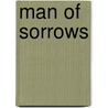 Man of Sorrows door Fra Elbert Hubbard