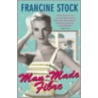 Man-Made Fibre door Francine Stock