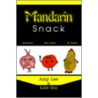 Mandarin Snack door Lois Gui