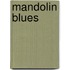 Mandolin Blues