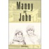 Manny And John