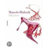 Manolo Blahnik door Manolo Blahnik