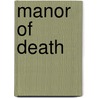 Manor of Death door Leslie Caine