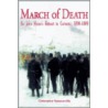 March of Death by C.J. Summerville