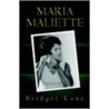 Maria Maliette door Bridget Kane