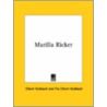 Marilla Ricker by Fra Elbert Hubbard