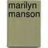 Marilyn Manson