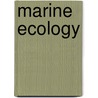 Marine Ecology door Peter A.A. Henderson