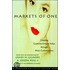 Markets Of One