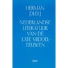 Nederlandse literatuur van de late middeleeuwen door Herman Pleij