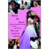 Marry Me More! door Marc Coleman