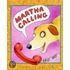 Martha Calling