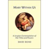 Mary Within Us door David Richo