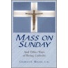 Mass On Sunday door Charles Edward Miller