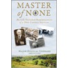 Master Of None by Mbe