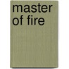 Master of Fire by Angela Knight
