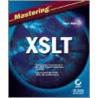 Mastering Xslt door Chuck White