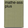 Mathe-Ass plus door J. Peter Böhmer