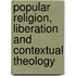 Popular religion, liberation and contextual theology