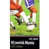 Maverick Mania door Sigmund Brouwer