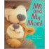 Me and My Mom!
