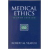 Medical Ethics by Robert M. Veatch