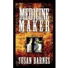 Medicine Maker door Susan Barnes