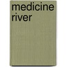 Medicine River door Thomas King