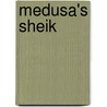 Medusa's Sheik door Cindy Dees