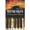Meeting Wolfie by Sabine Muir