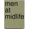 Men At Midlife door Stanley D. Rosenberg