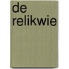 De relikwie door E. de Queiroz