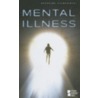 Mental Illness by Mary E. Williams
