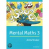 Mental Maths 3 door Anita Straker