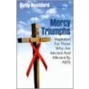 Mercy Triumphs door Betty Rushford
