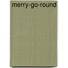 Merry-Go-Round door William Somerset Maugham: