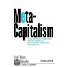 Metacapitalism by David M. Schneider