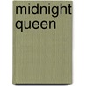 Midnight Queen by Mary Agnes Fleming