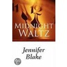 Midnight Waltz door Jennifer Blake