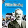 Milton Hershey by Jennifer Blizen Gillis