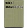 Mind Assassins by Haha Lung