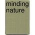 Minding Nature