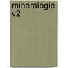 Mineralogie V2 door Jean Gotschalk Wallerius