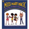 Miss Mary Mack door Stephanie Calmenson