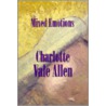 Mixed Emotions door Charlotte Vale Allen