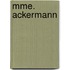 Mme. Ackermann