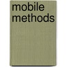 Mobile Methods door Monika Buscher